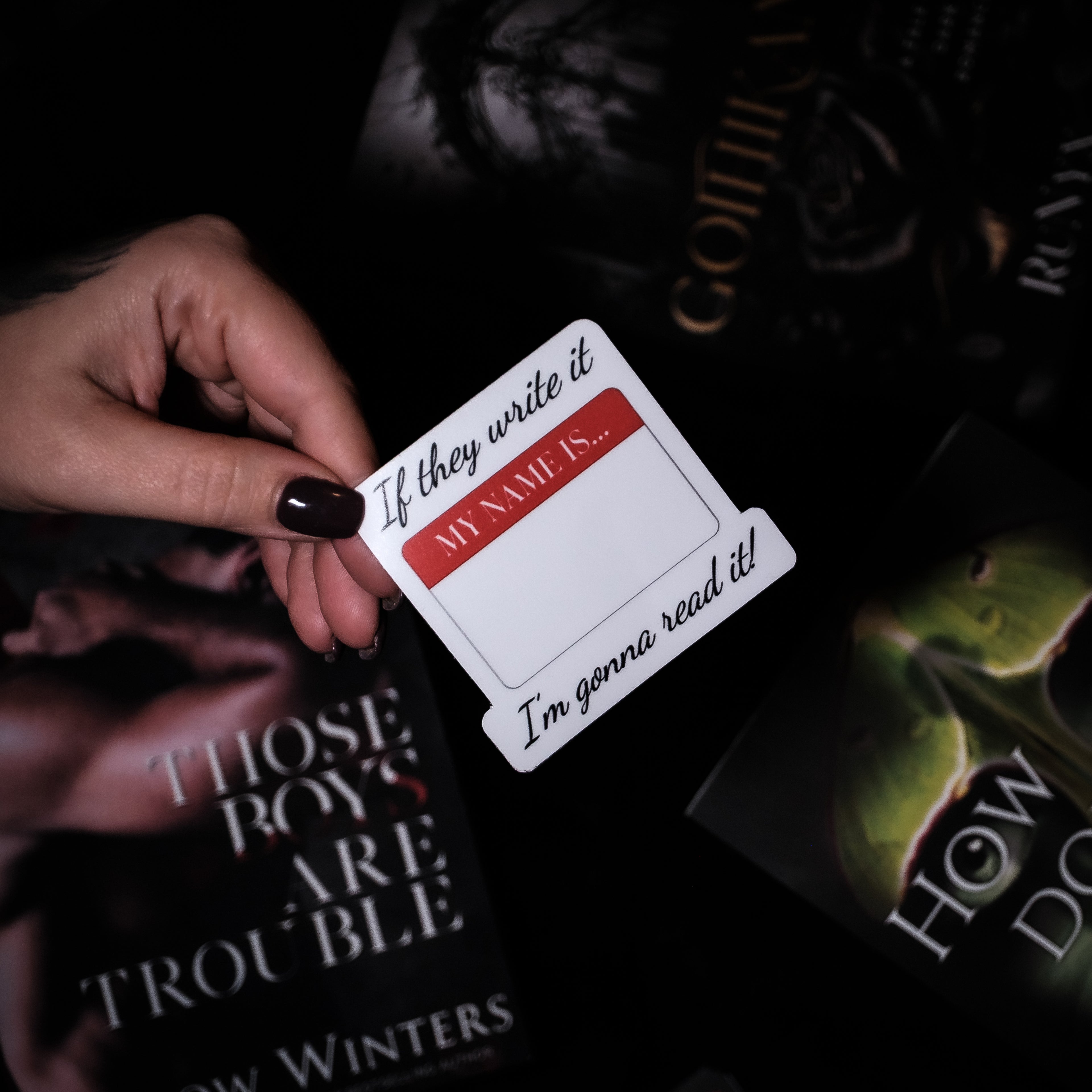 "If they write it, I'm going to read it" Sticker