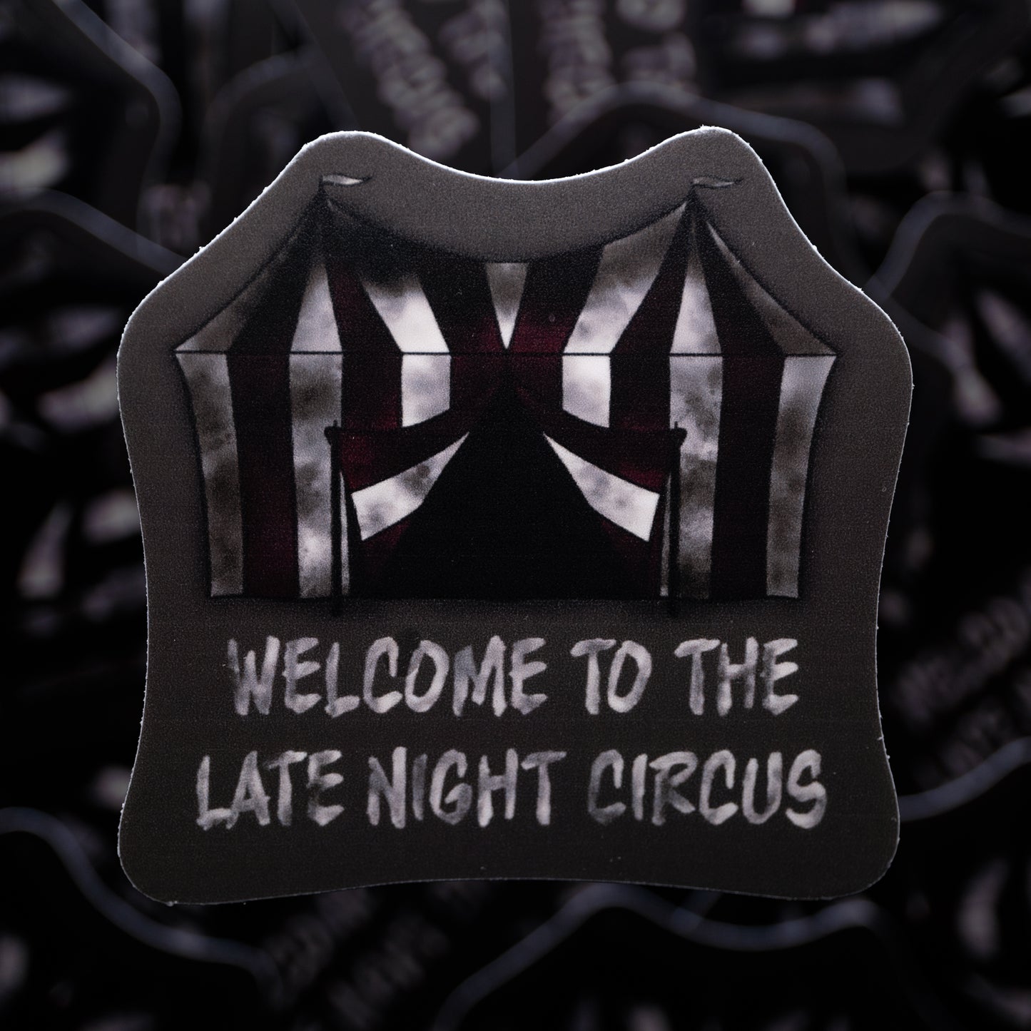 Welcome To The Late Night Circus 2.5" Matte Sticker