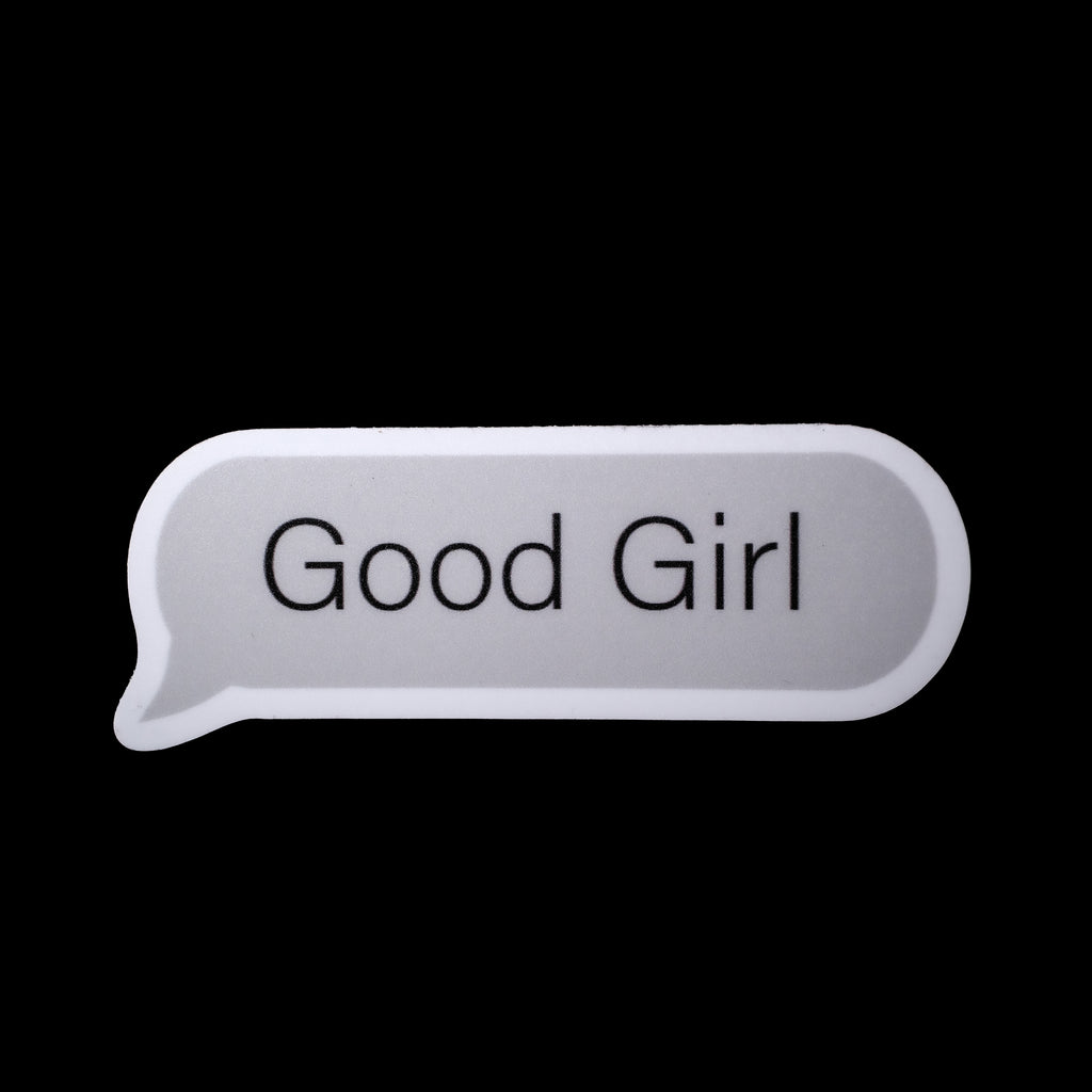 "Good Girl" Sticker