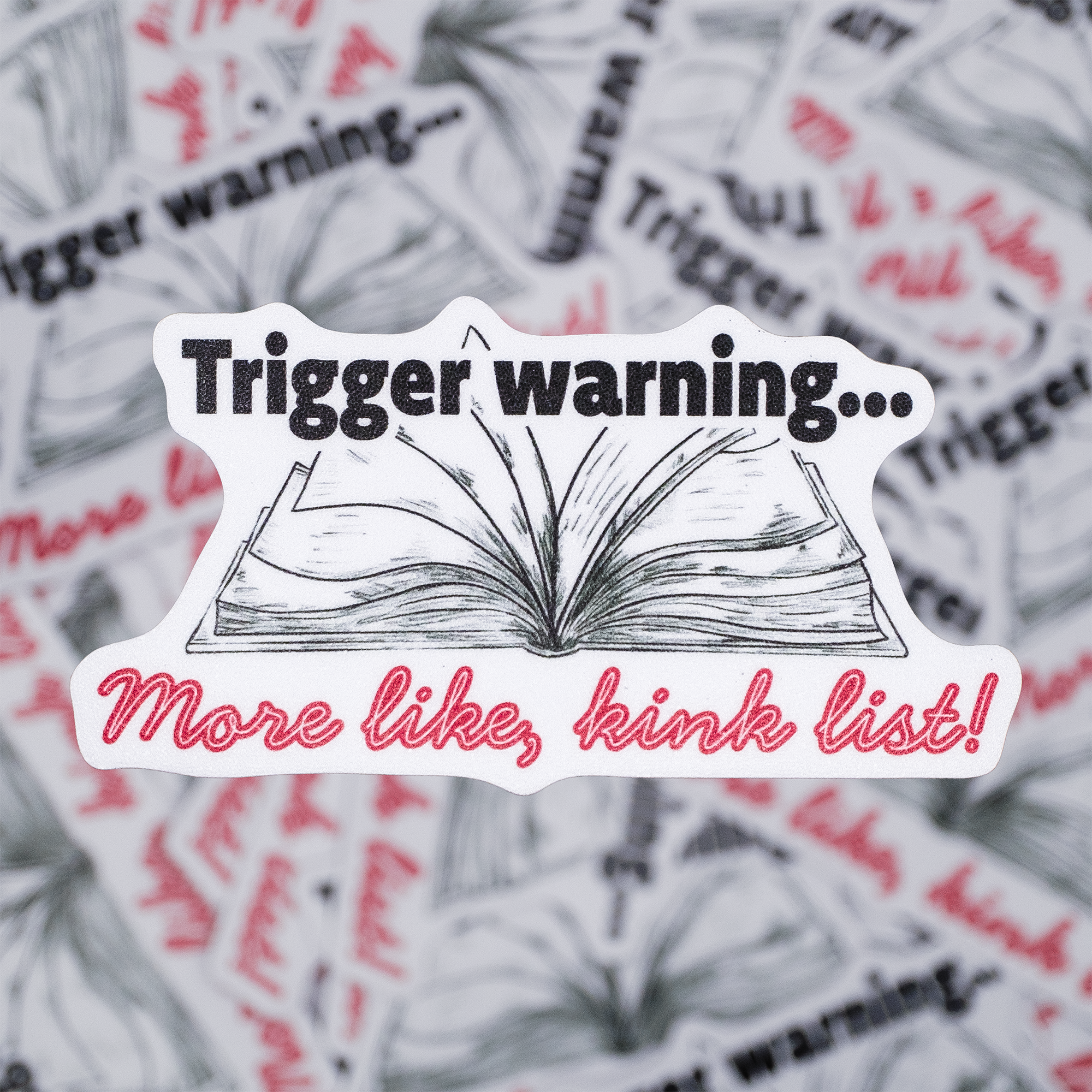 Trigger warning... More like, kink list! 3" Sticker